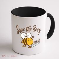 Funny Save The Bees Or Else Coffee Mug thumb 1