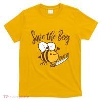 Funny Save The Bees Or Else T-Shirt thumb 0