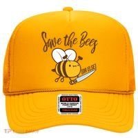 Funny Save The Bees Or Else Hat thumb 0
