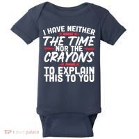Funny Sarcasm Tee, Sarcastic Humor, Time Nor Crayons Baby Bodysuit thumb 0