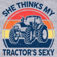 Farm She Thinks My Tractors Sexy Men Gift Funny Farmer Women's Sweatshirt thumb 2