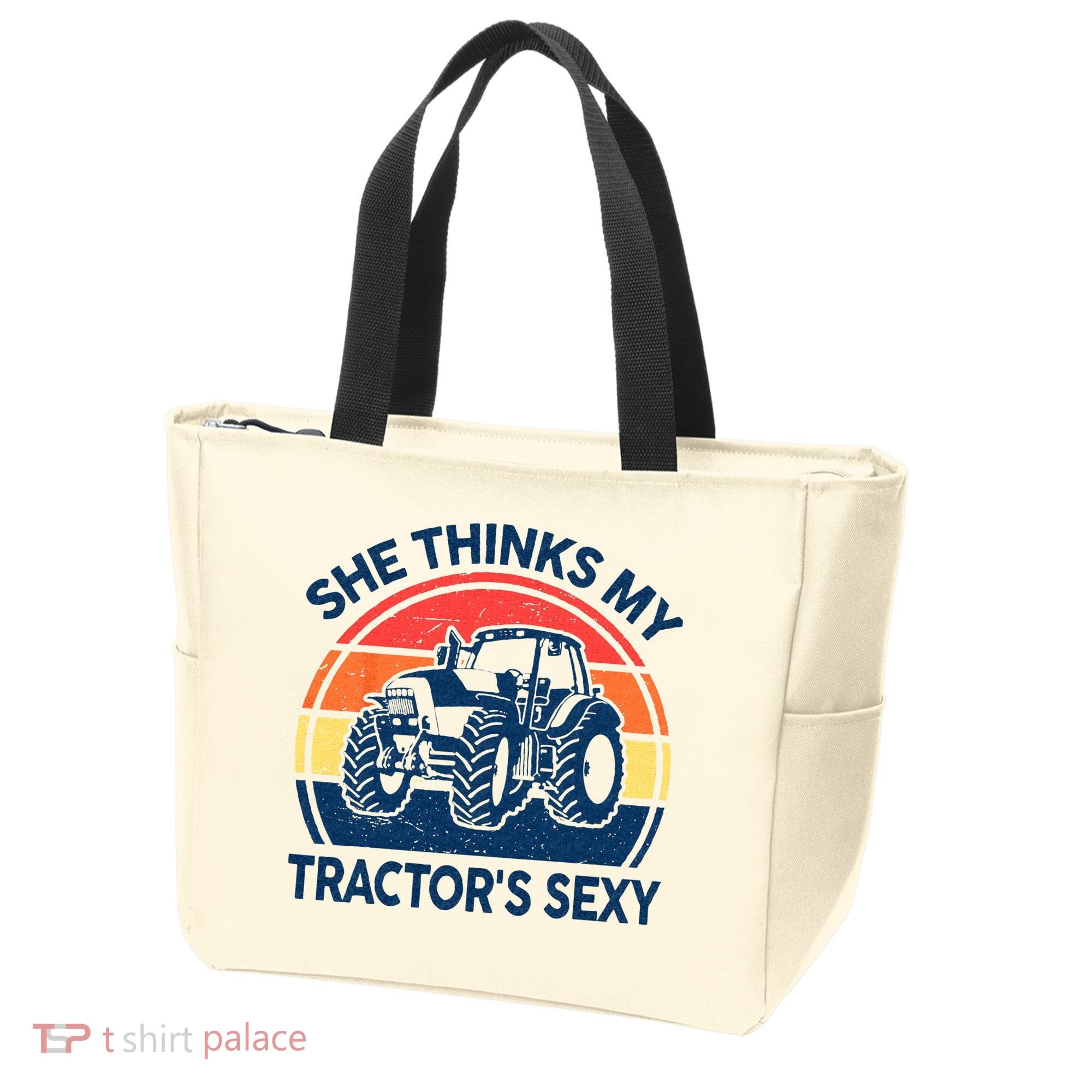 Farm She Thinks My Tractors Sexy Men Gift Funny Farmer Tote Bag