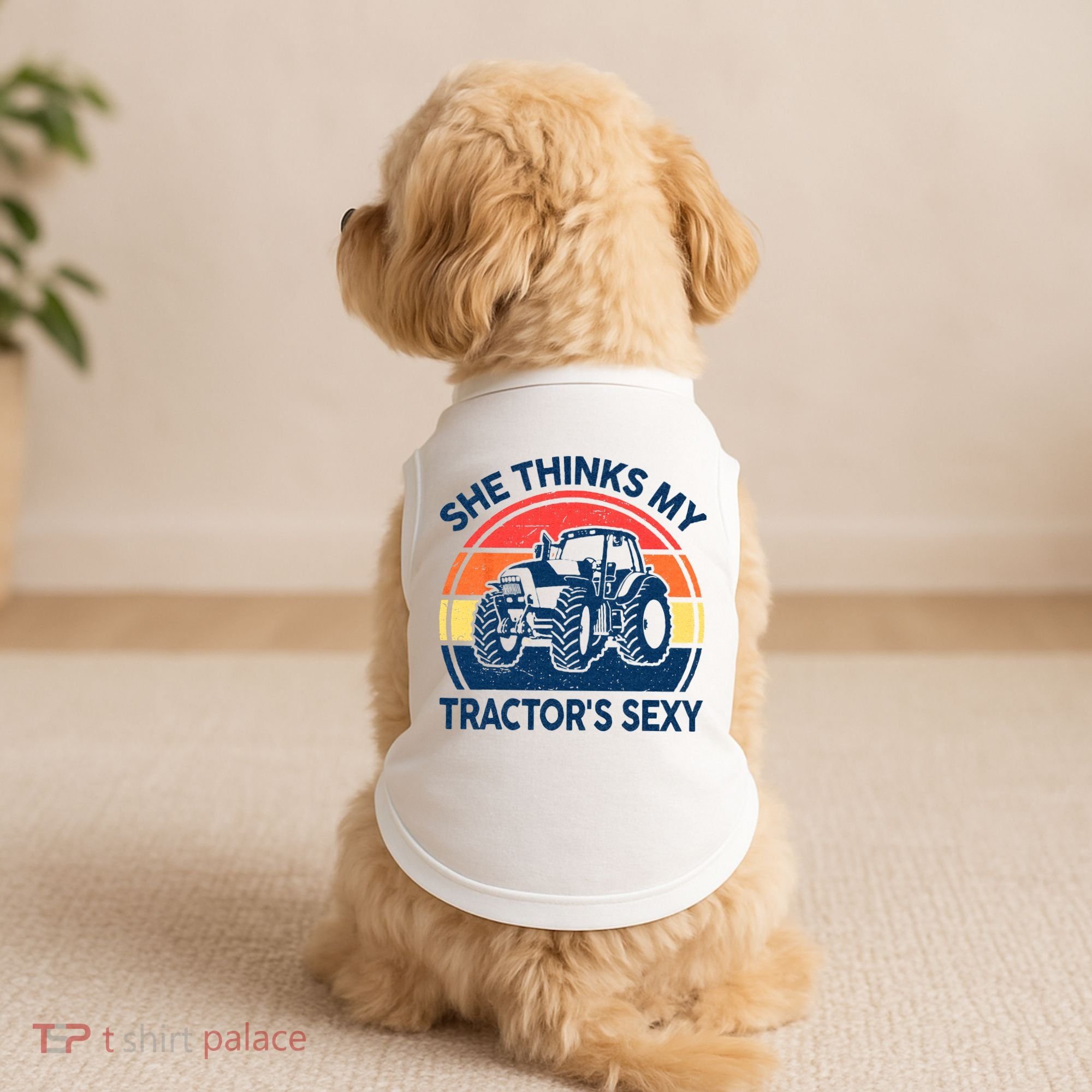 Farm She Thinks My Tractors Sexy Men Gift Funny Farmer Doggie Tank