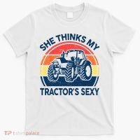 Farm She Thinks My Tractors Sexy Men Gift Funny Farmer T-Shirt thumb 0