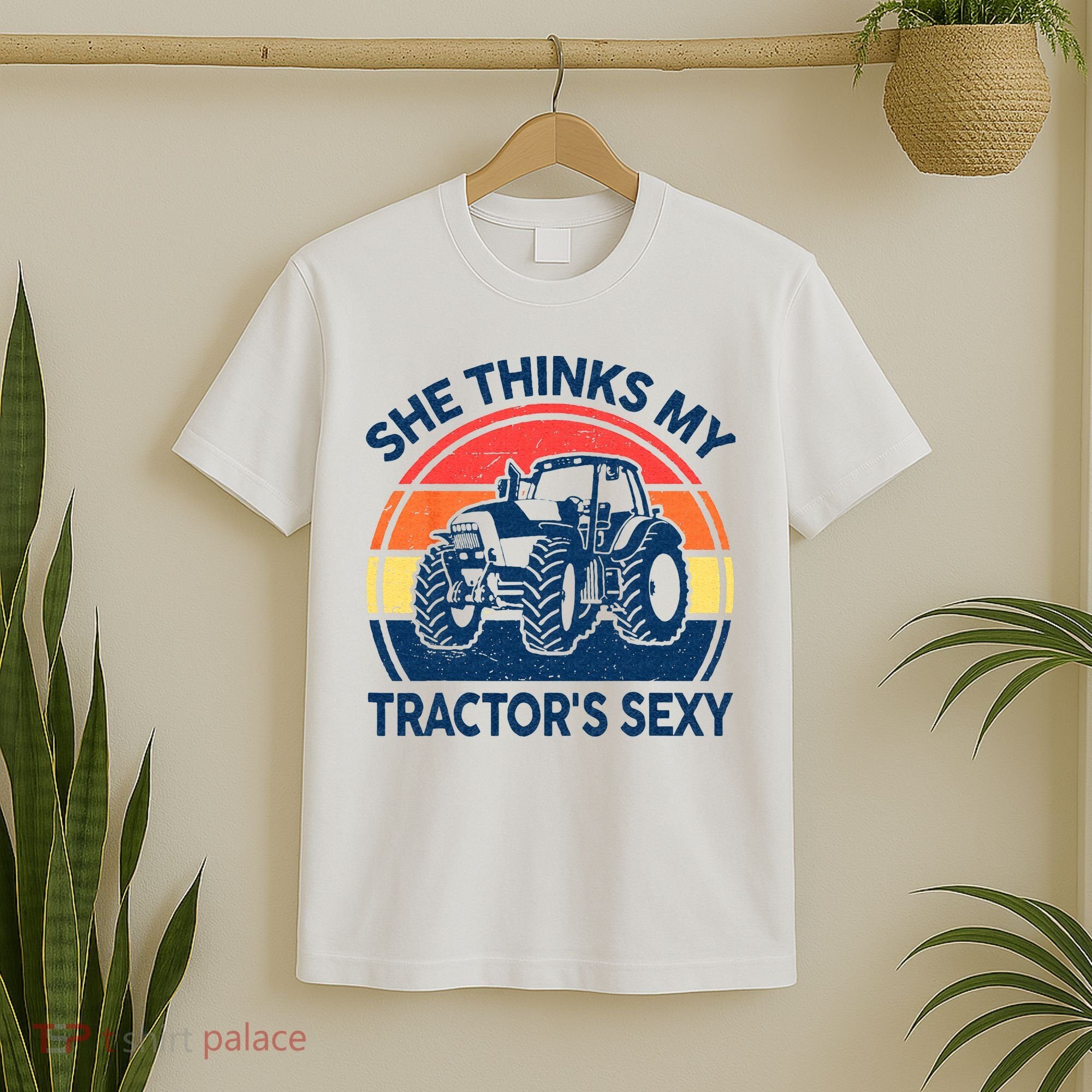 Farm She Thinks My Tractors Sexy Men Gift Funny Farmer T-Shirt