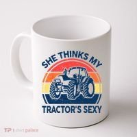 Farm She Thinks My Tractors Sexy Men Gift Funny Farmer Coffee Mug thumb 0