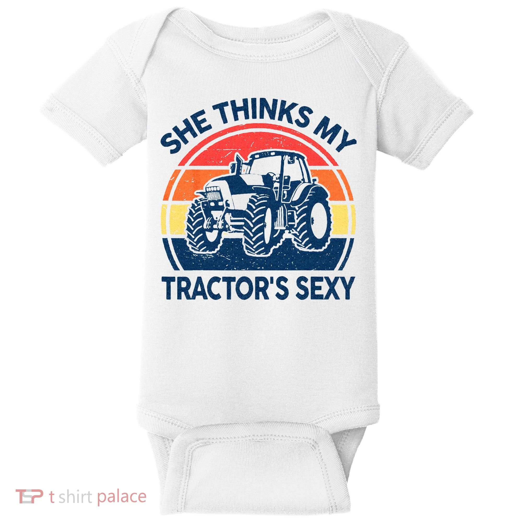 Farm She Thinks My Tractors Sexy Men Gift Funny Farmer Baby Bodysuit
