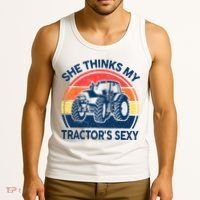 Farm She Thinks My Tractors Sexy Men Gift Funny Farmer Tank Top thumb 3
