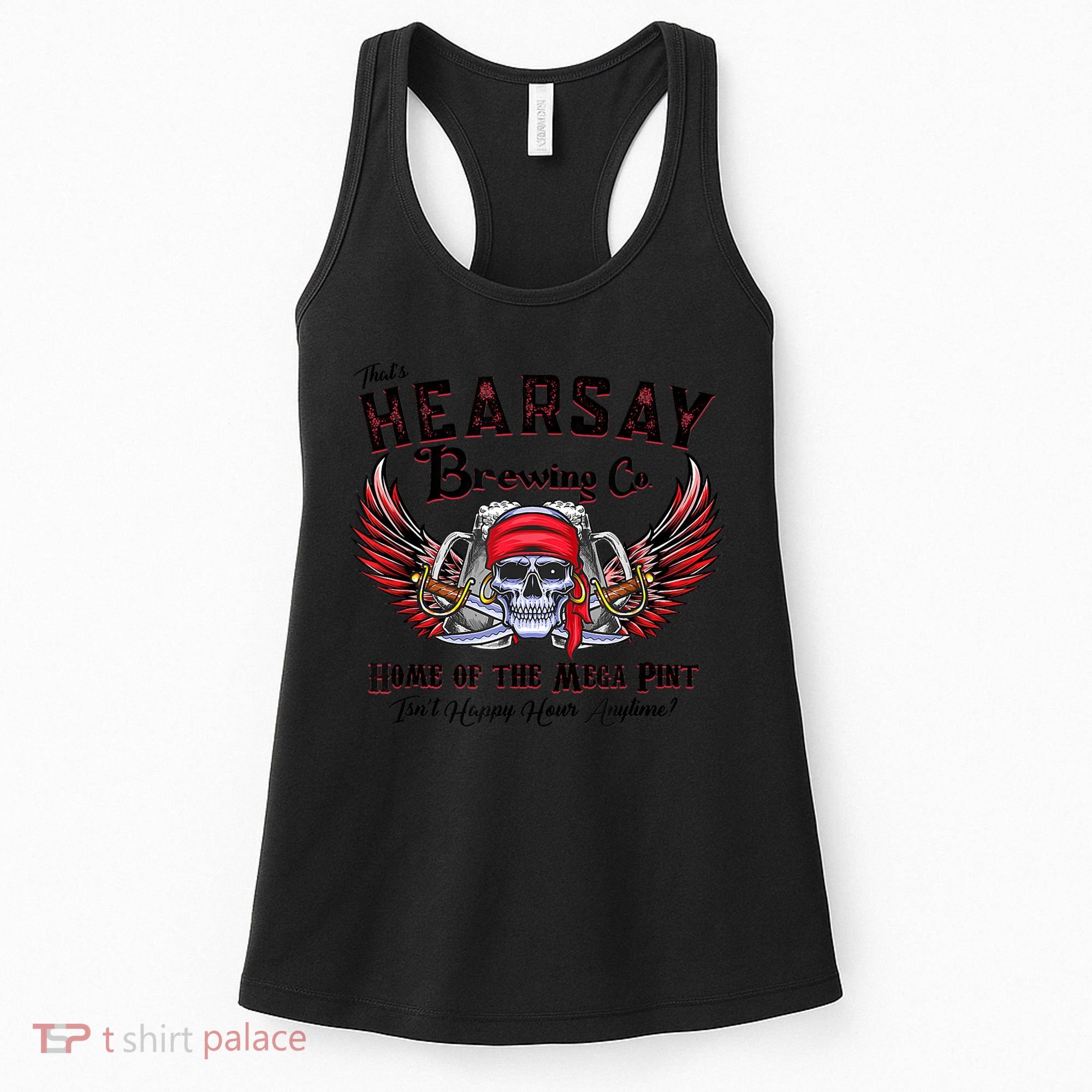 Funny Skull That's Hearsay Brewing Co Home Of The Mega Pint Women's Tank Top