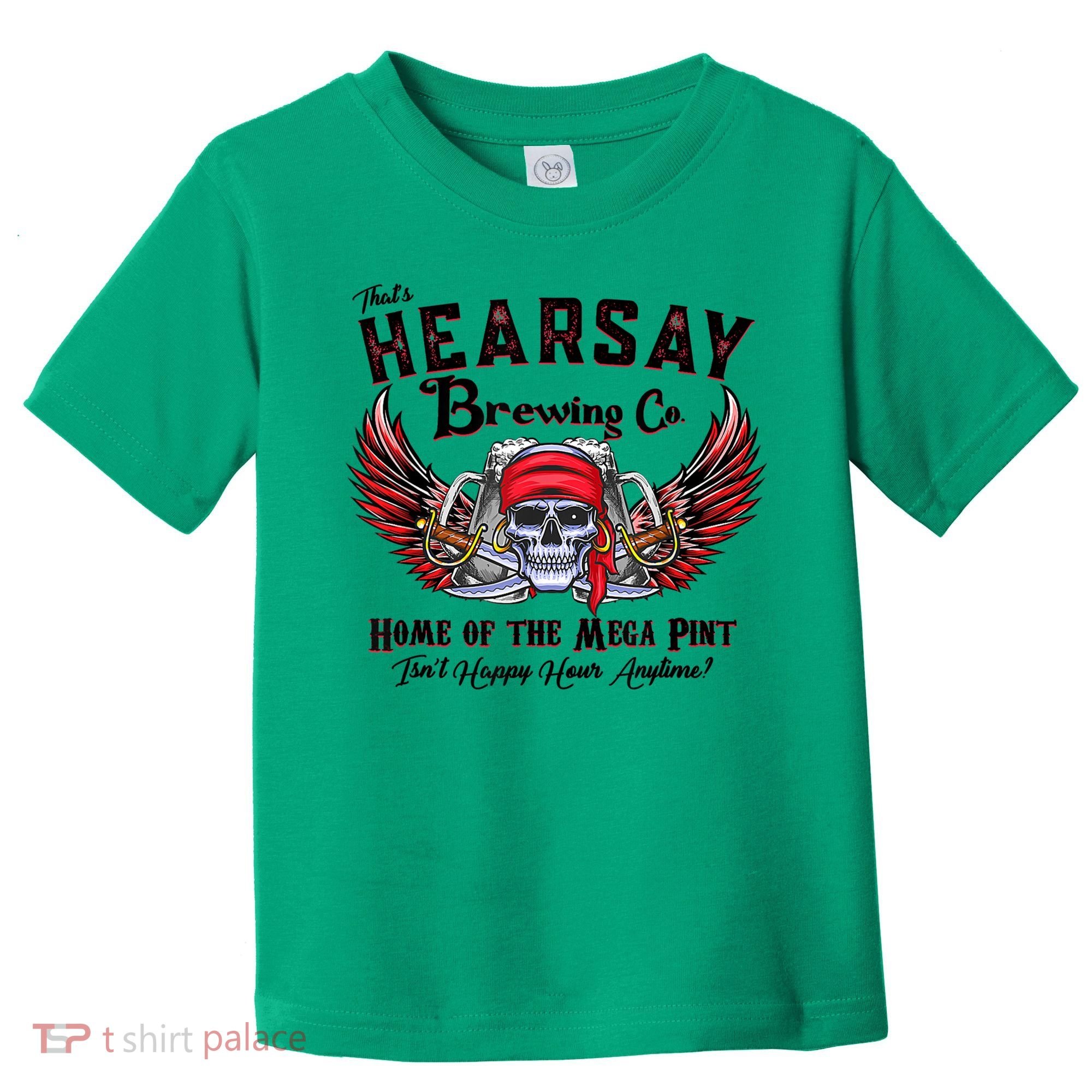Funny Skull That's Hearsay Brewing Co Home Of The Mega Pint Toddler T-Shirt