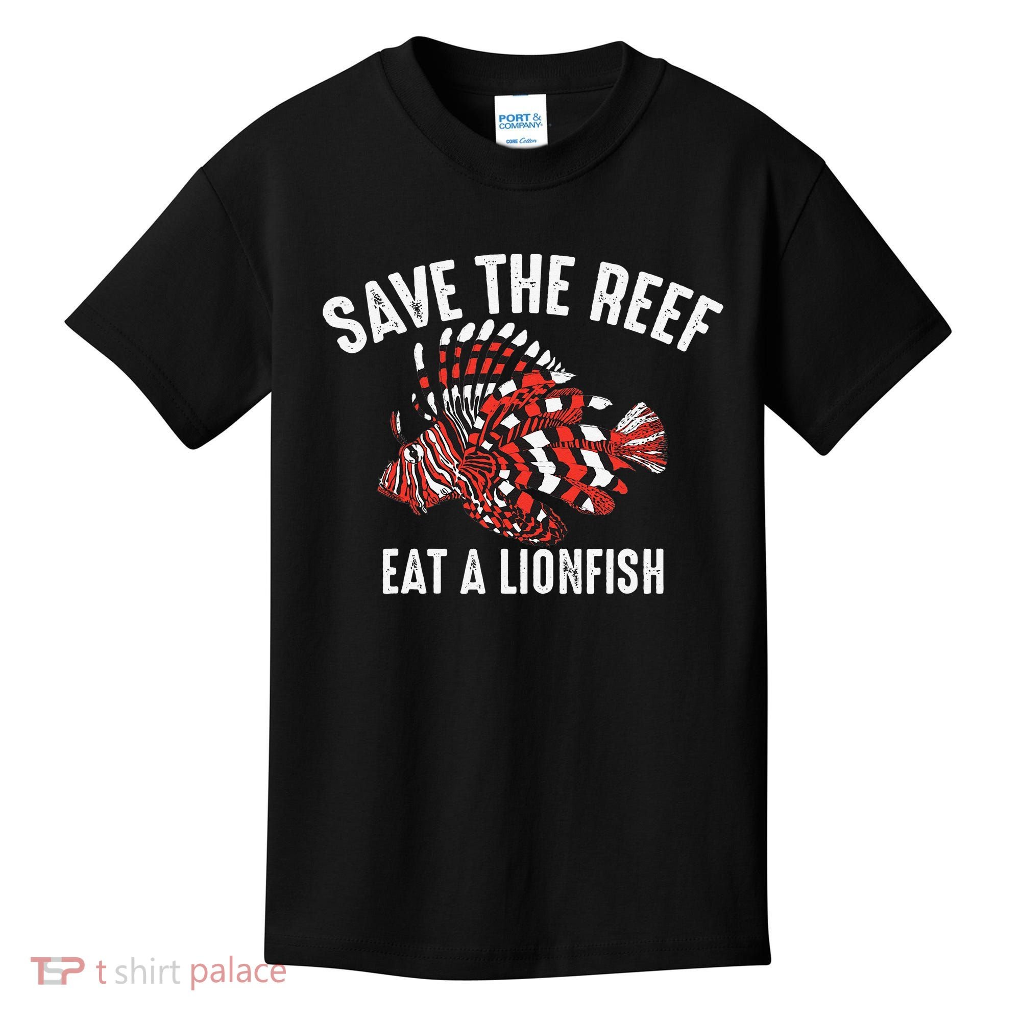 Funny Save The Reef Eat A Lionfish Cute Sea Rock Diver Gift Kids T-Shirt