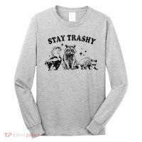 Funny Stay Trashy Raccoons Opossums Possums Animals Lover Long Sleeve Shirt thumb 0