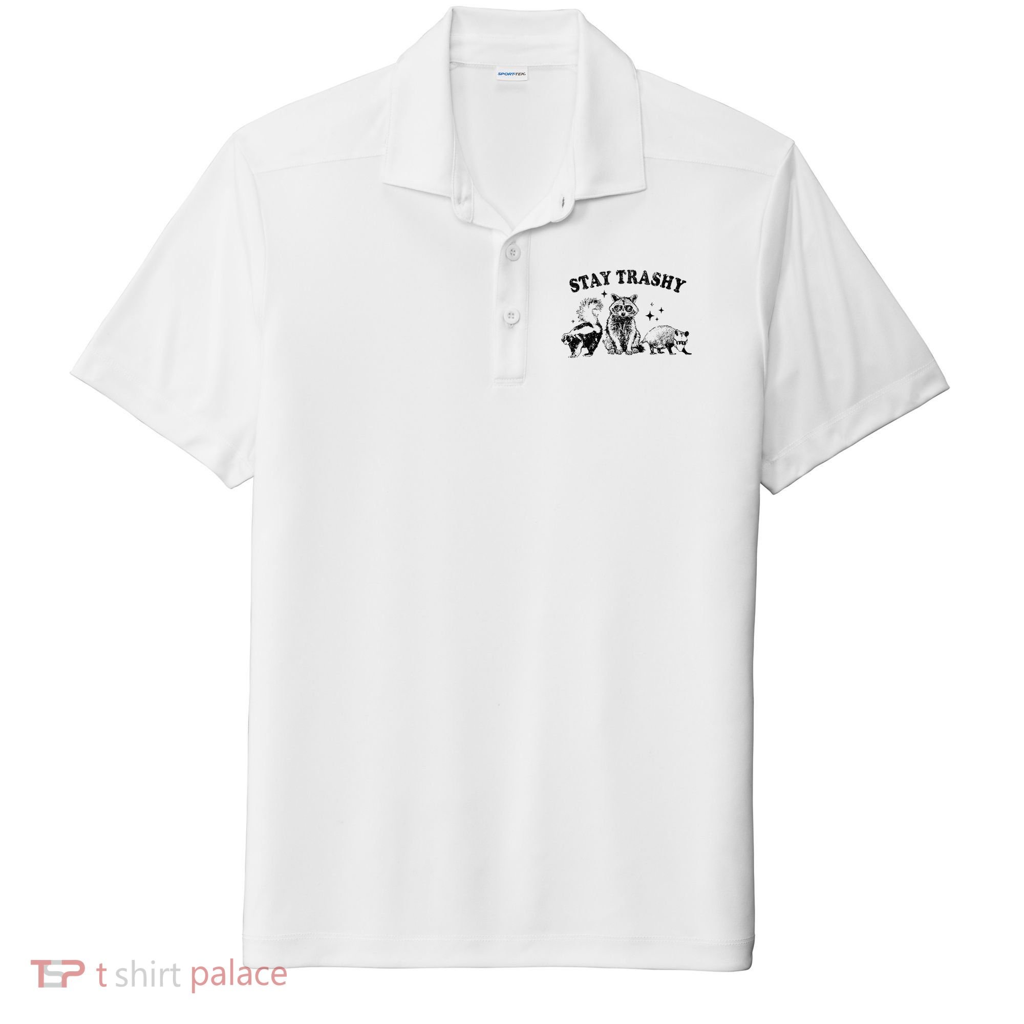 Funny Stay Trashy Raccoons Opossums Possums Animals Lover Sport-Tek Posi-UV Pro Polo