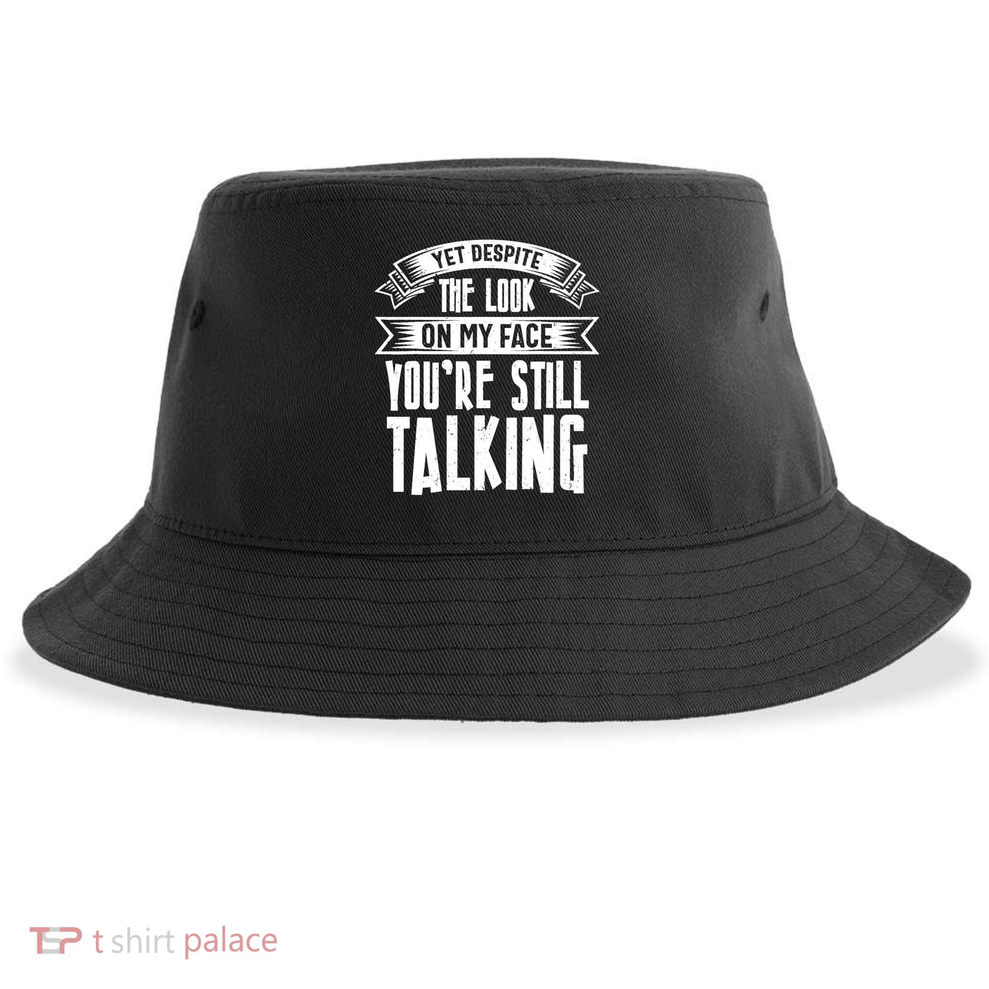 Funny Sarcasm Tee, Sarcastic Humor, Antisocial Humor Sustainable Bucket Hat