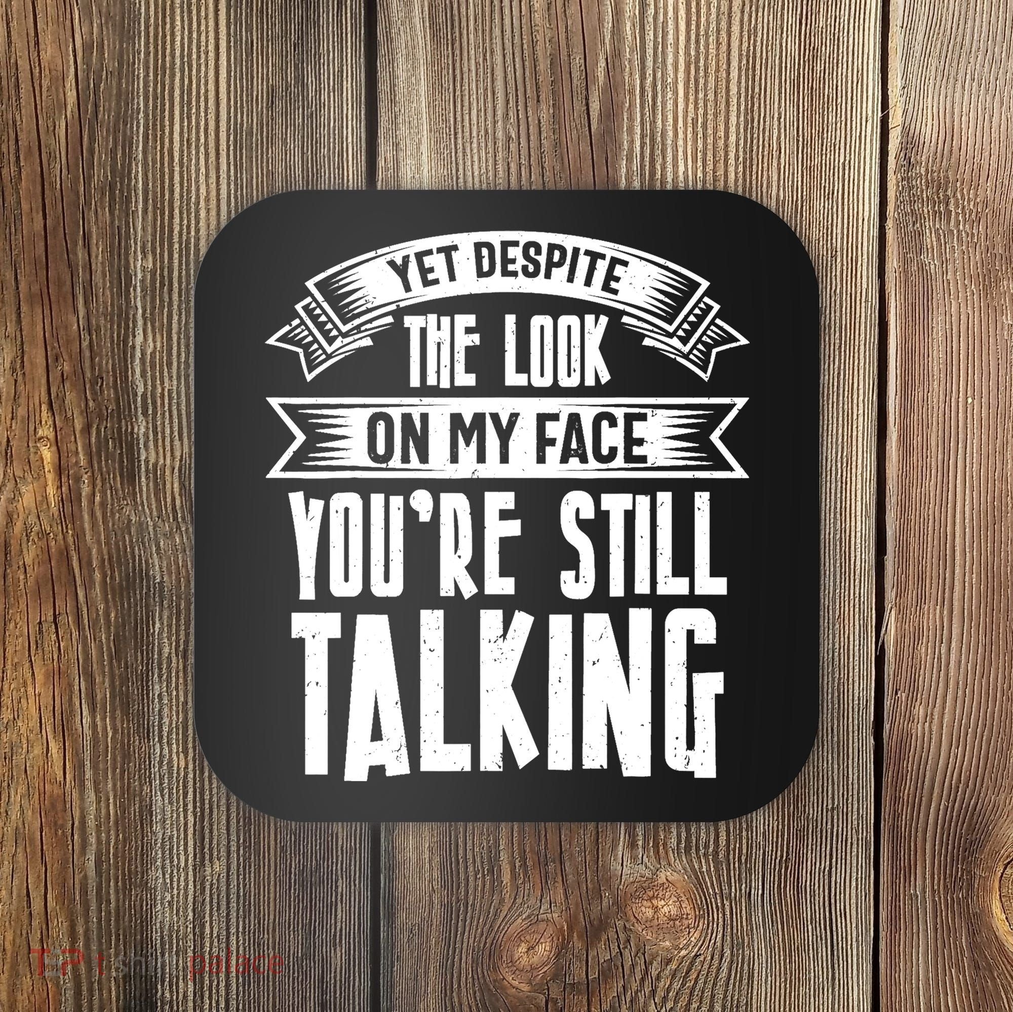 Funny Sarcasm Tee, Sarcastic Humor, Antisocial Humor Coaster