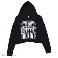Funny Sarcasm Tee, Sarcastic Humor, Antisocial Humor Crop Fleece Hoodie thumb 0