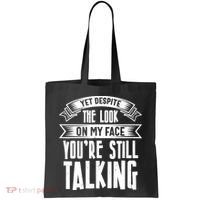 Funny Sarcasm Tee, Sarcastic Humor, Antisocial Humor Tote Bag thumb 0