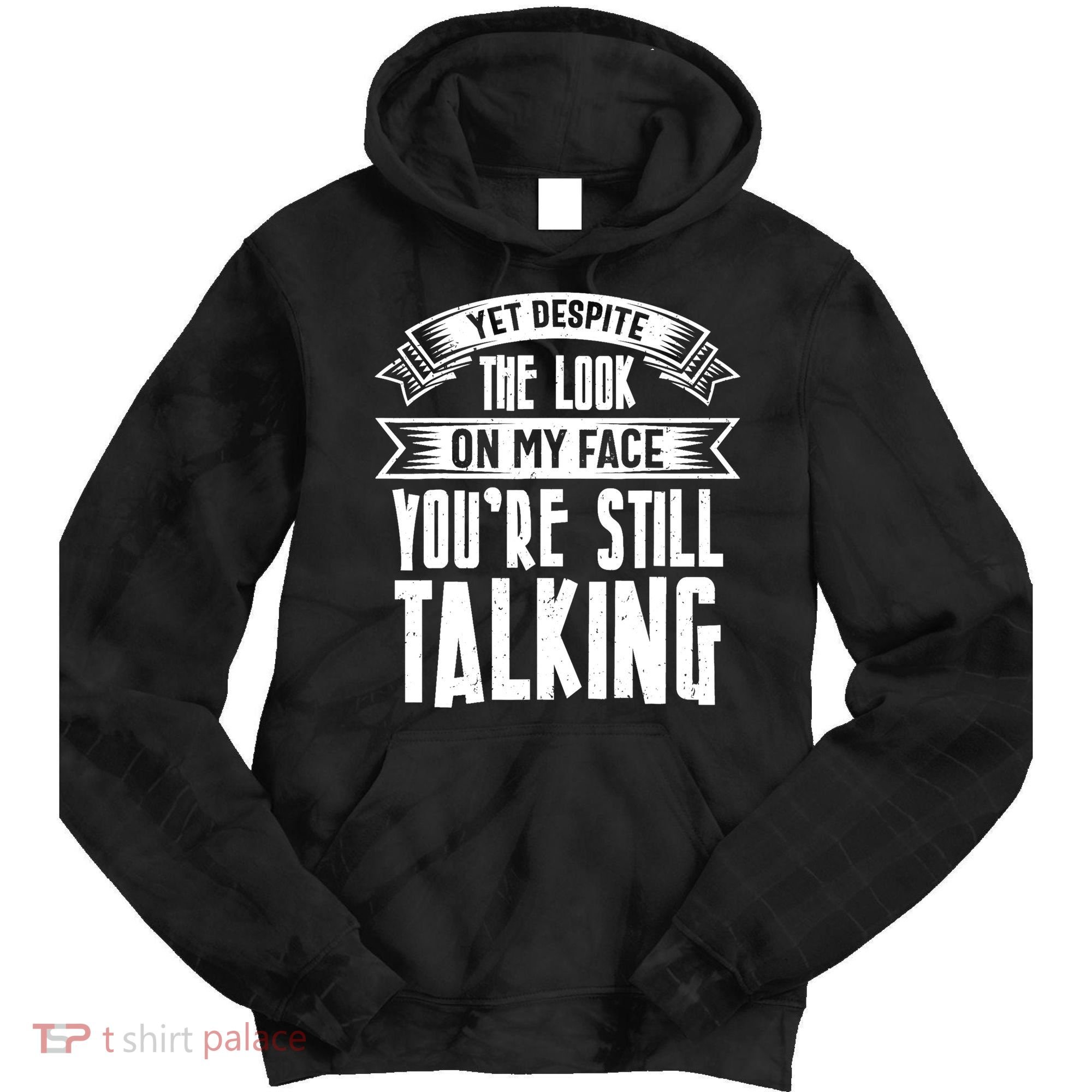 Funny Sarcasm Tee, Sarcastic Humor, Antisocial Humor Tie Dye Hoodie