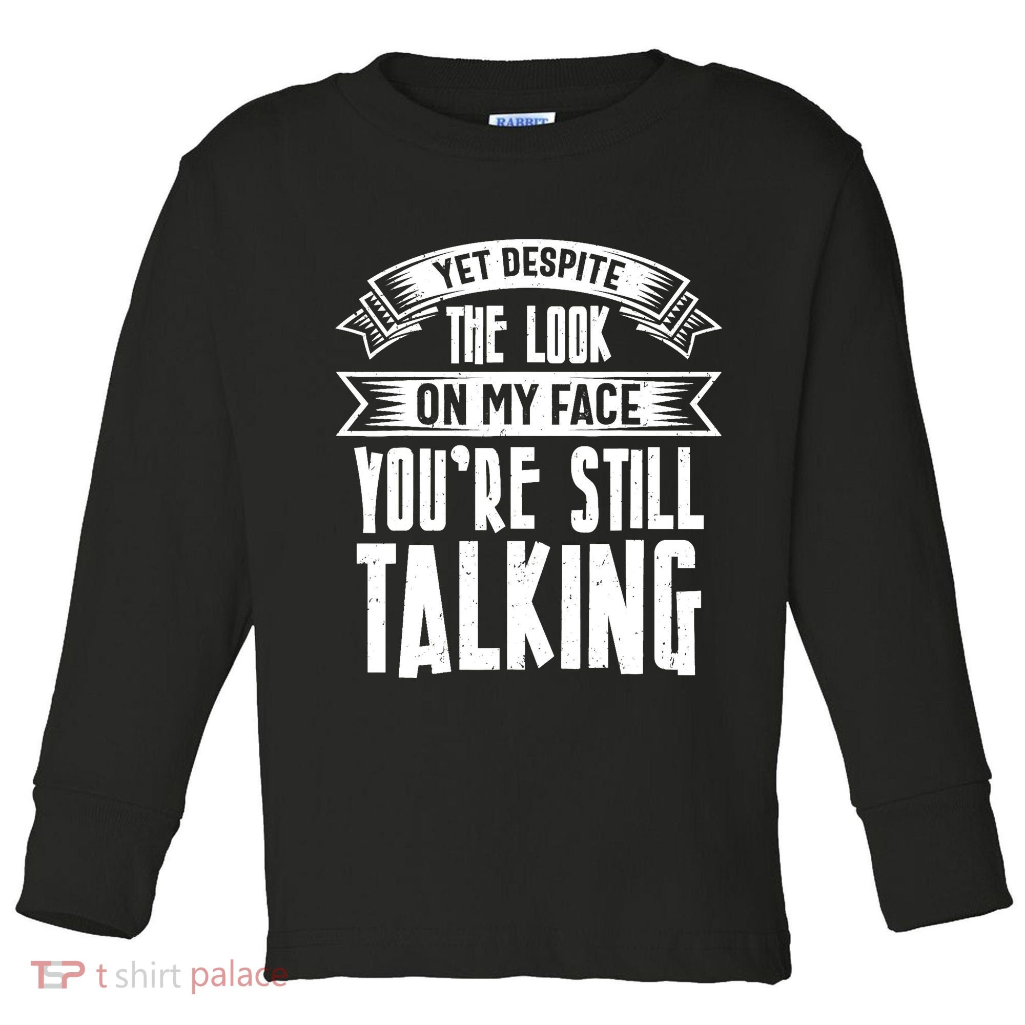 Funny Sarcasm Tee, Sarcastic Humor, Antisocial Humor Toddler Long Sleeve Shirt