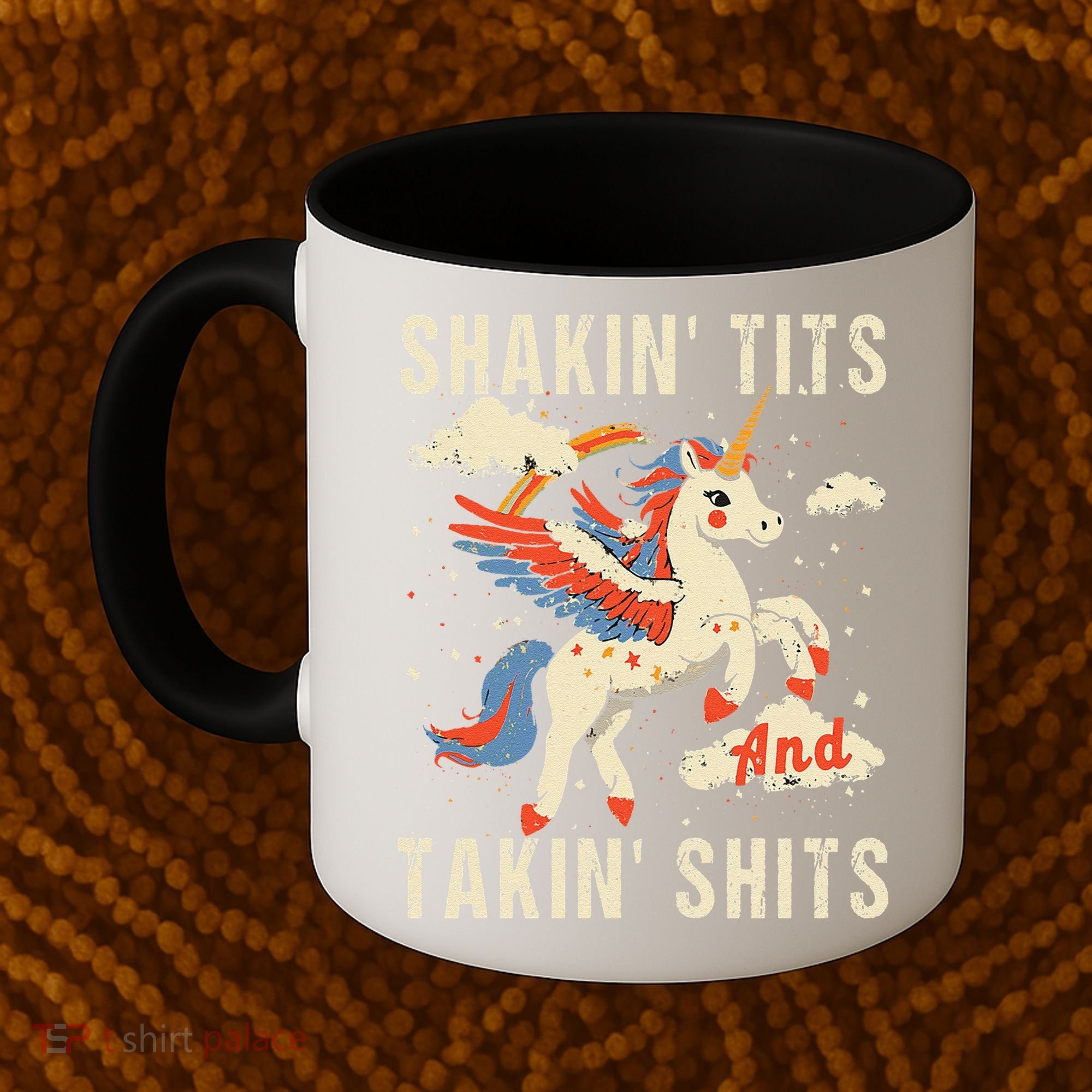 Funny Shakin Tits And Takin Shits Retro Unicorn Sarcasm Coffee Mug