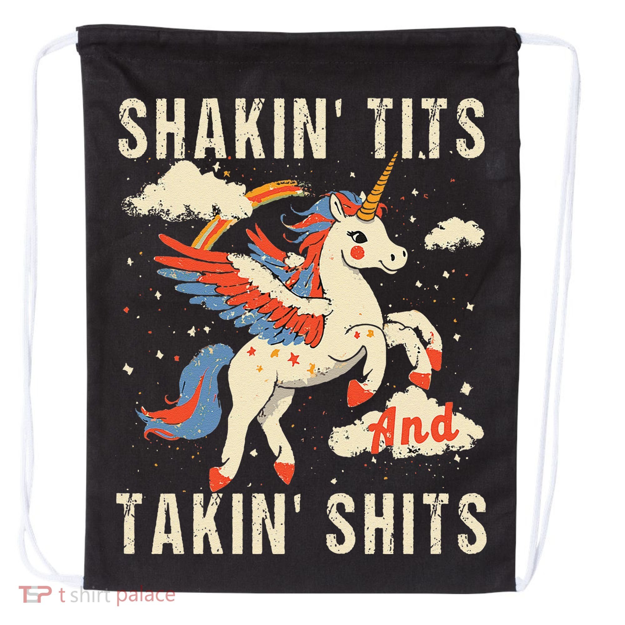 Funny Shakin Tits And Takin Shits Retro Unicorn Sarcasm Drawstring Bag