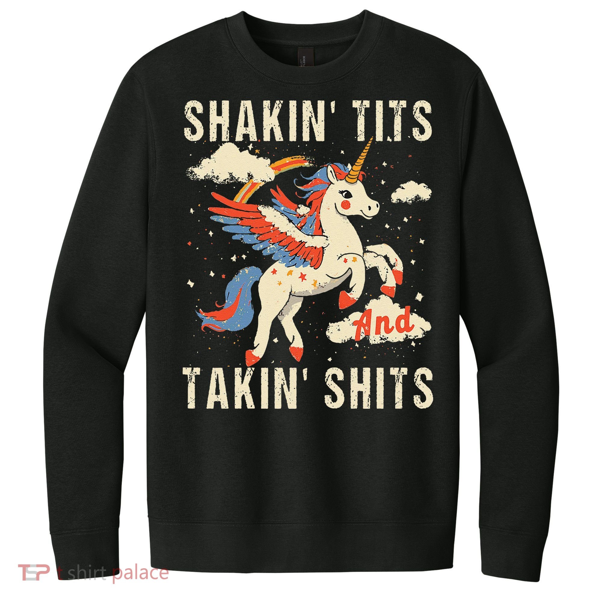 Funny Shakin Tits And Takin Shits Retro Unicorn Sarcasm V.I.T. Fleece Crew Sweatshirt