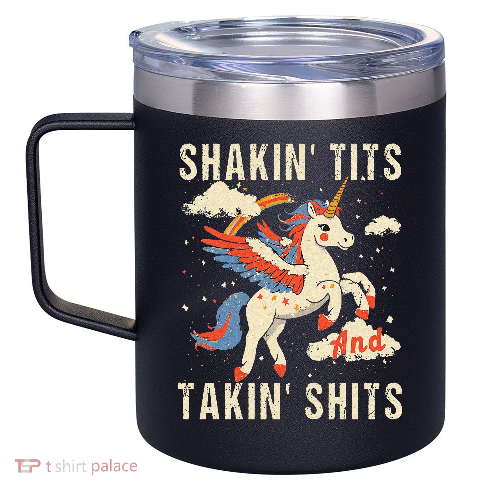 Funny Shakin Tits And Takin Shits Retro Unicorn Sarcasm 12oz Stainless Steel Coffee Mug