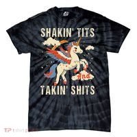 Funny Shakin Tits And Takin Shits Retro Unicorn Sarcasm Tie-Dye T-Shirt thumb 0