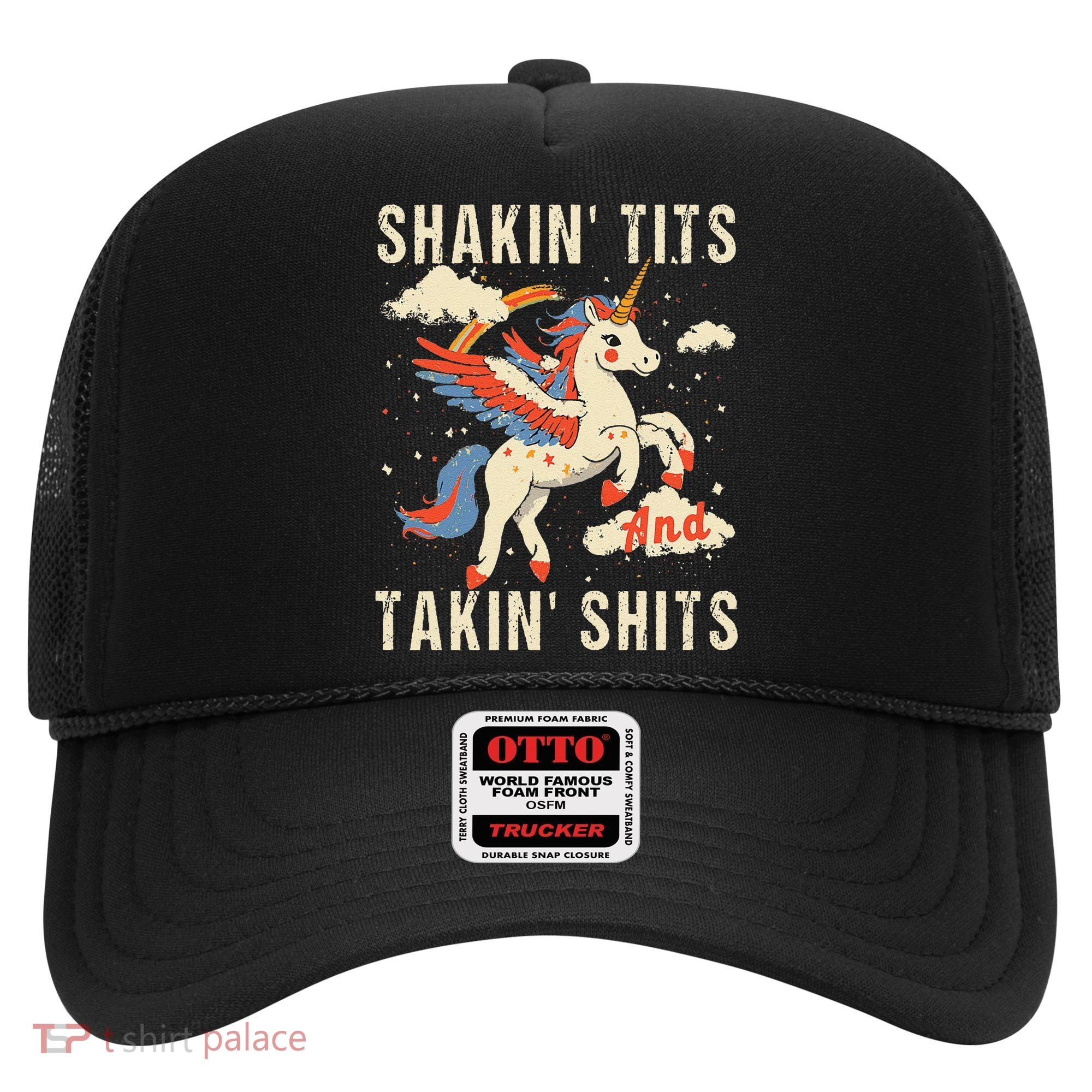 Funny Shakin Tits And Takin Shits Retro Unicorn Sarcasm Hat