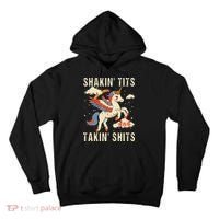 Funny Shakin Tits And Takin Shits Retro Unicorn Sarcasm Tall Hoodie thumb 0