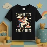 Funny Shakin Tits And Takin Shits Retro Unicorn Sarcasm Toddler T-Shirt thumb 3