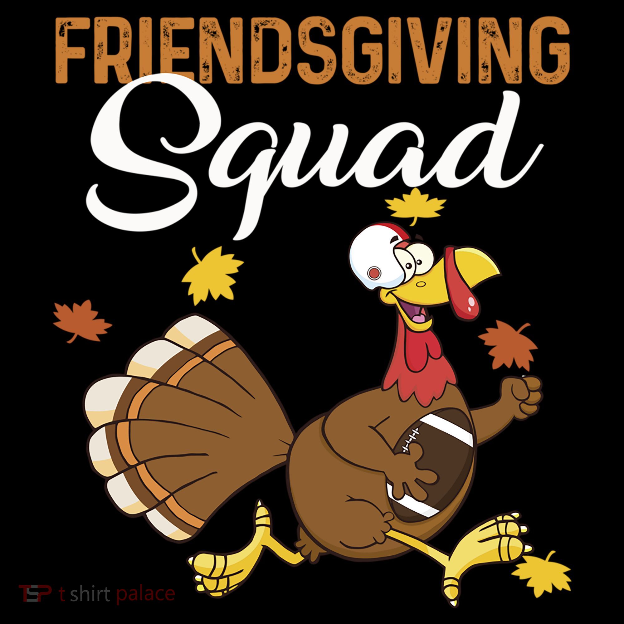 Friendsgiving Squad Thanksgiving Party Run Football Turkey Cute Gift Coffee Mug