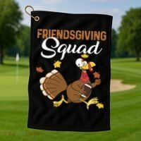 Friendsgiving Squad Thanksgiving Party Run Football Turkey Cute Gift Golf Towel thumb 1