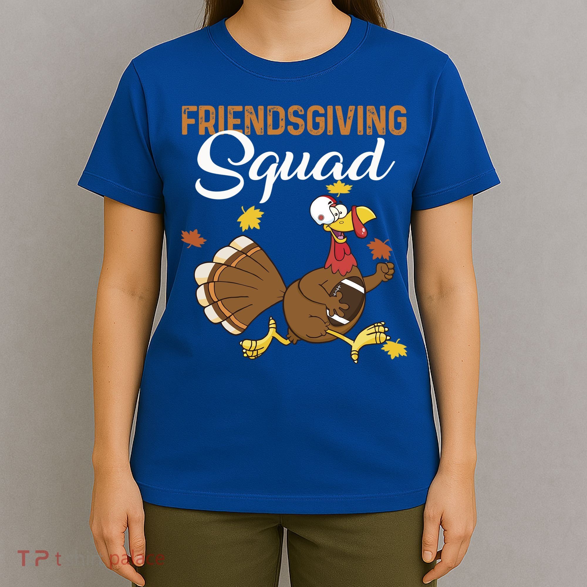 Friendsgiving Squad Thanksgiving Party Run Football Turkey Cute Gift T-Shirt