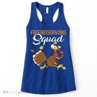 Friendsgiving Squad Thanksgiving Party Run Football Turkey Cute Gift Women's Tank Top thumb 0