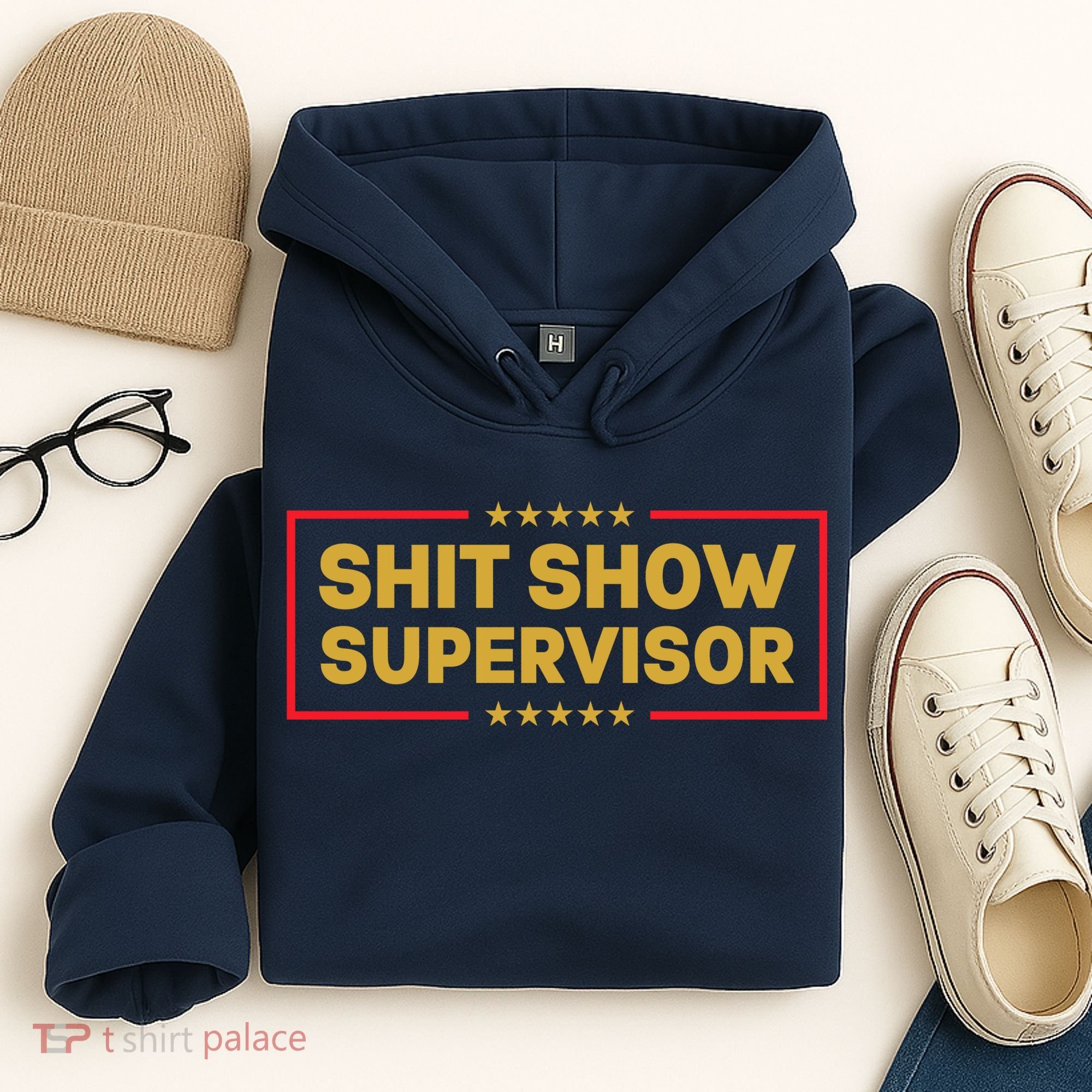 Funny Supervisor TShirts Shit Show Supervisor Funny Mom Boss Manager Teacher Gift Shirt Hoodie
