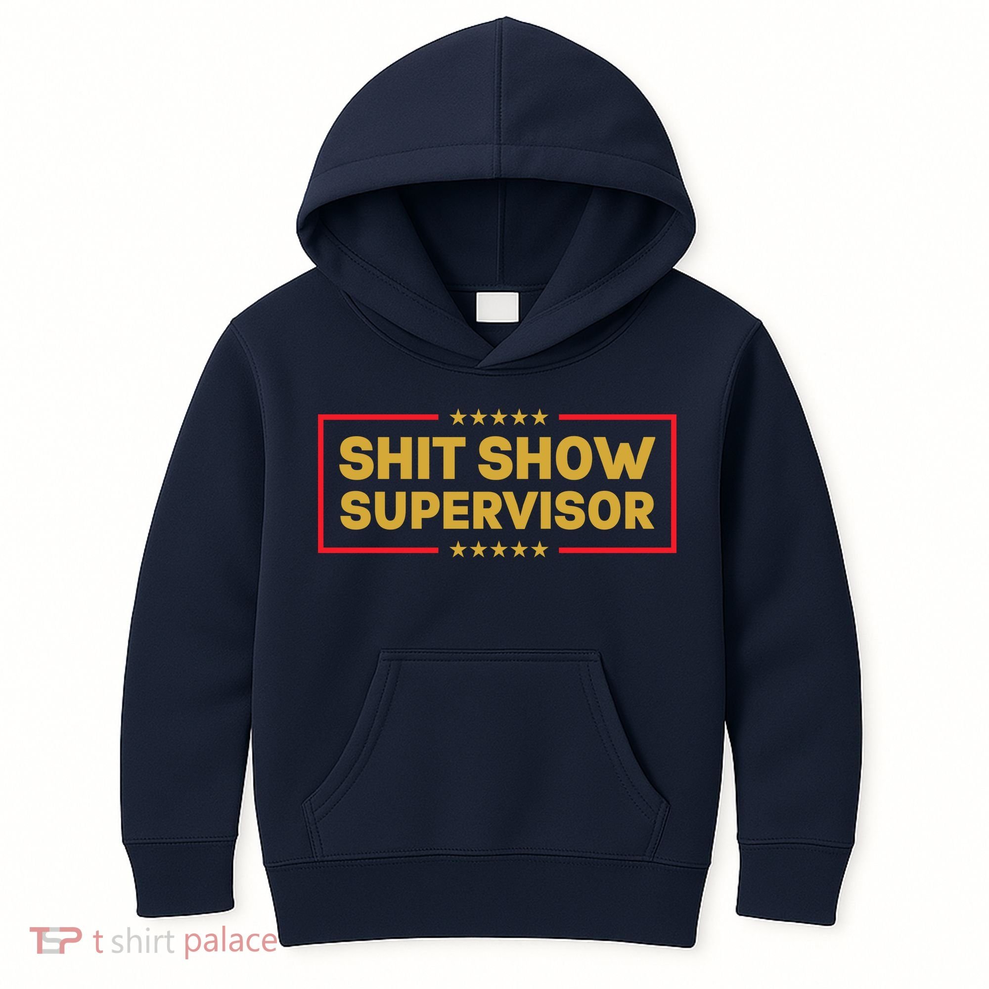 Funny Supervisor TShirts Shit Show Supervisor Funny Mom Boss Manager Teacher Gift Shirt Kids Hoodie