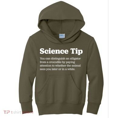 Funny Science Tip How To Distinguish A Alligator From A Crocodile Kids Hoodie
