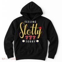 Feeling Slotty Today Women Slot Machine Casino Gambling Hoodie thumb 0