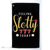 Feeling Slotty Today Women Slot Machine Casino Gambling Golf Towel thumb 0