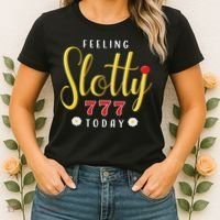 Feeling Slotty Today Women Slot Machine Casino Gambling Women's T-Shirt thumb 2