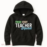 Fresh Start Teacher Squad For Educators Kids Hoodie thumb 0