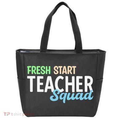 Fresh Start Teacher Squad For Educators Tote Bag