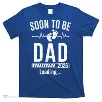 Funny Soon To Be Dad Est 2026 Loading T-Shirt thumb 0