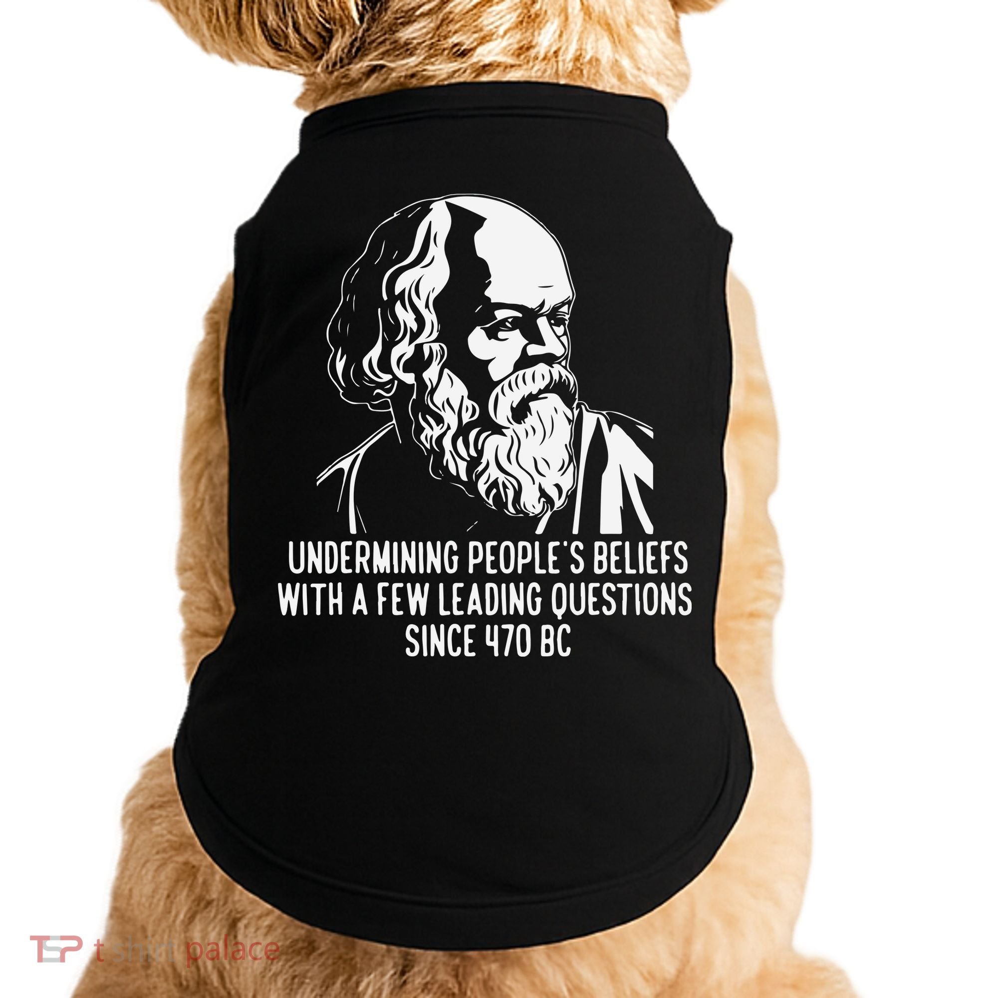 Funny Socrates The Socratic Method Classical Philosophy Doggie Tank