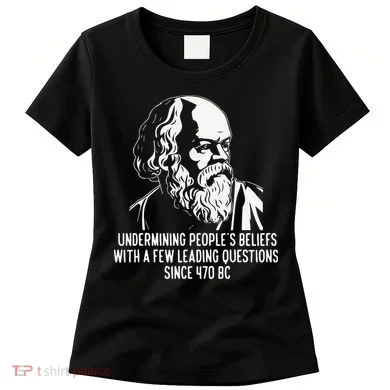 Funny Socrates The Socratic Method Classical Philosophy Women's T-Shirt