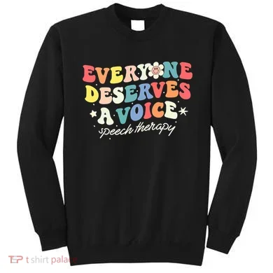 Funny Speech Therapy Speech Language Pathologist SLP Team Sweatshirt