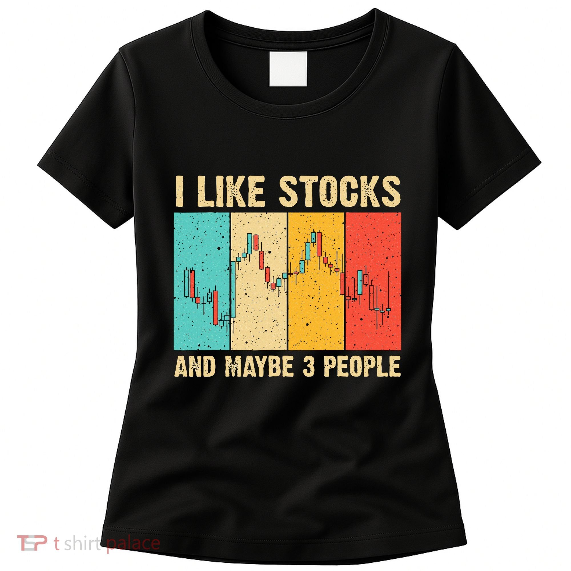 Funny Stock Trading Stockbroker Day Trading Marketing Lovers Women's T-Shirt
