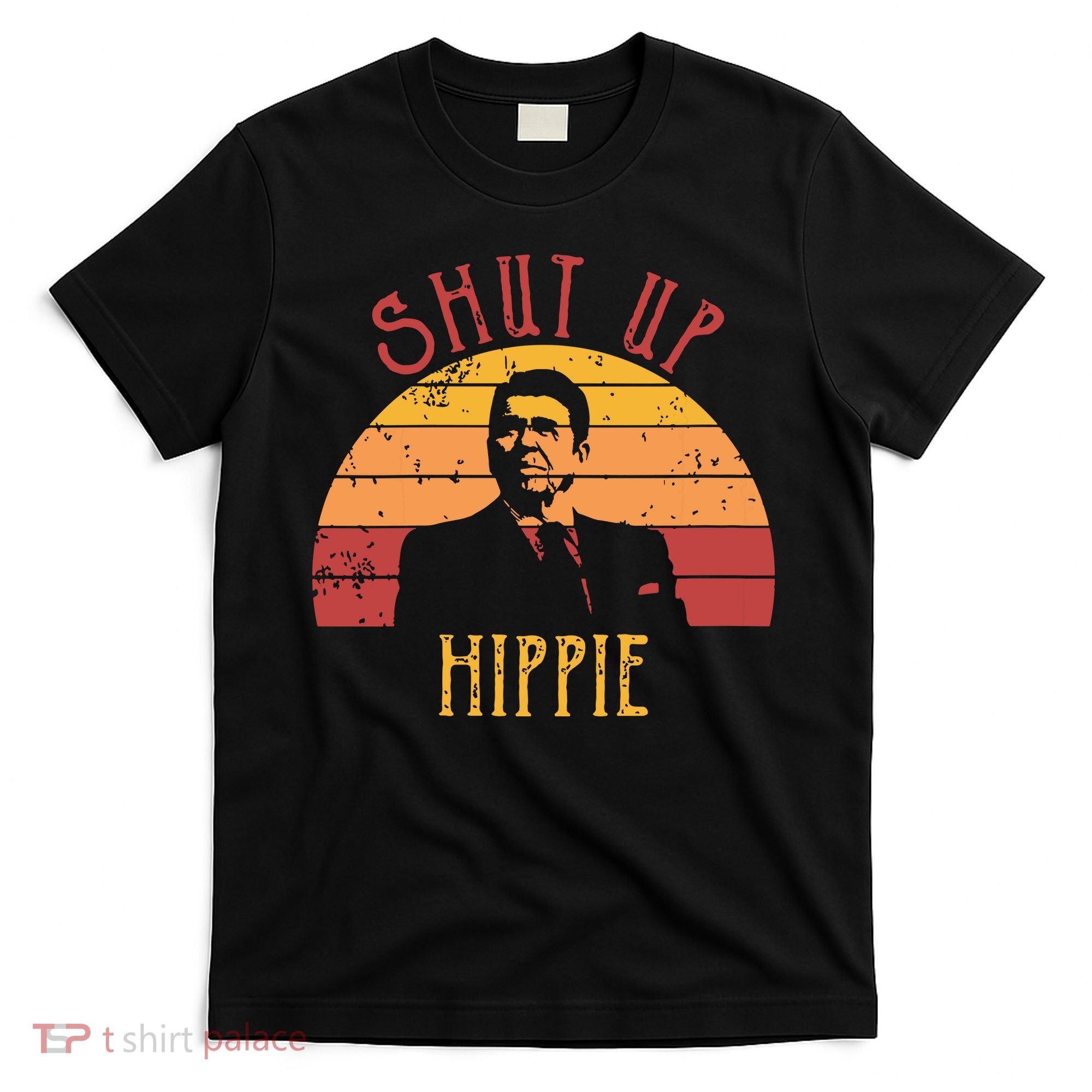 Funny Shut Up Hippie Ronald Regan Conservative Anti Liberal Vneck T-Shirt