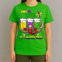 Funny Shut Up Liver It's Mardi Gras T-Shirt thumb 4
